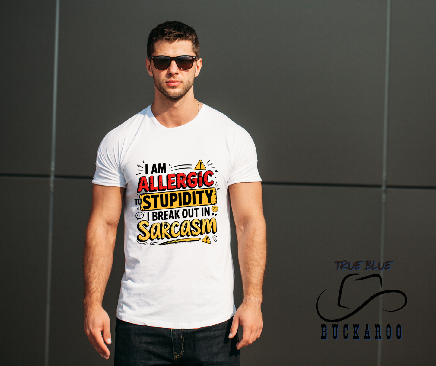 Allergic to Stupidity