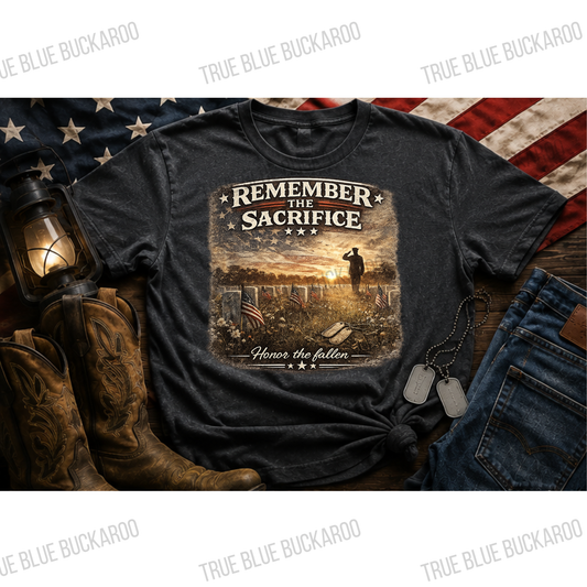 Remember the Sacrifice Tee
