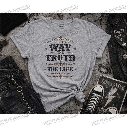 The Way, The Truth, The Life