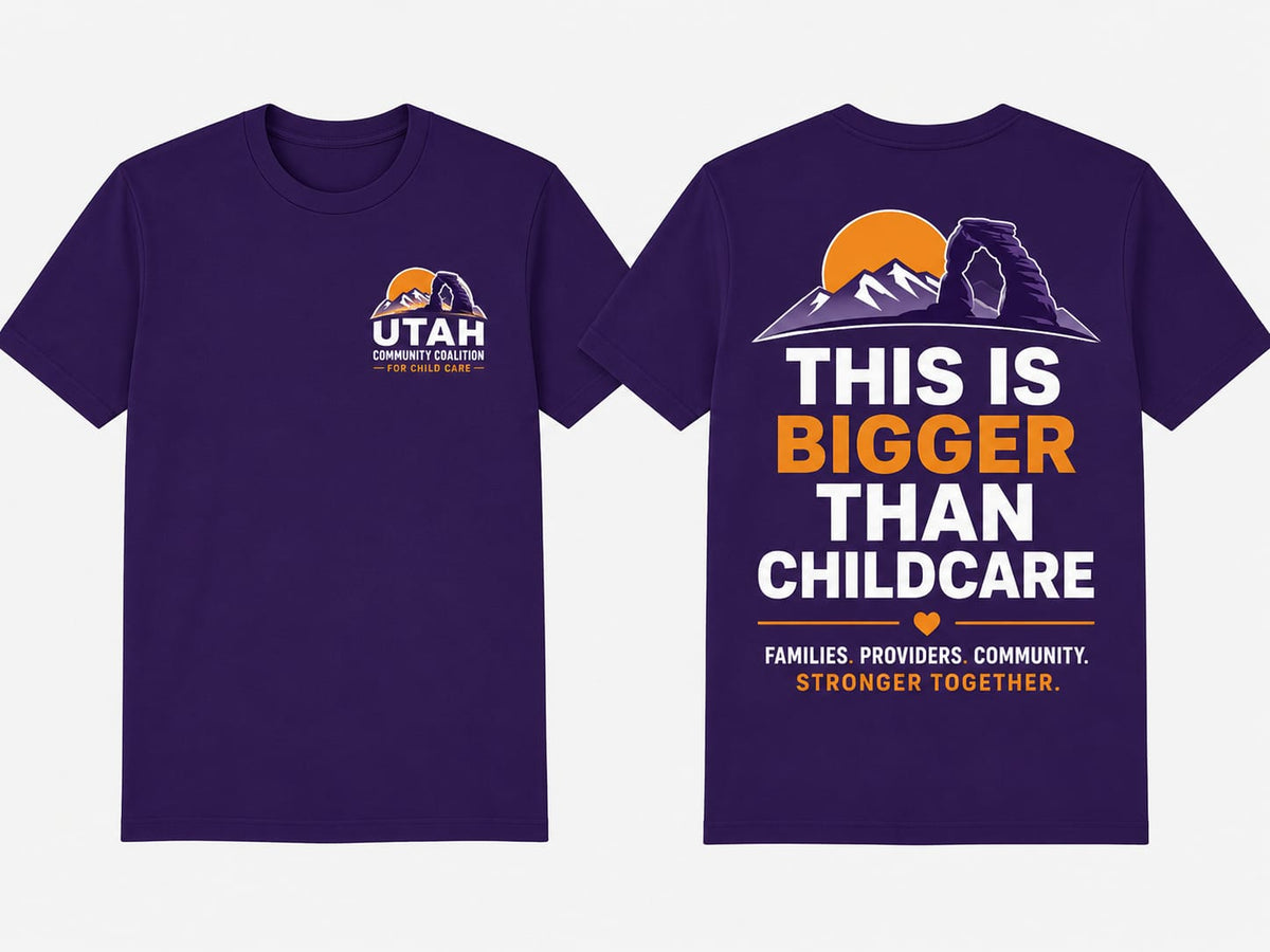 Utah Community Coalition for Childcare Shirt